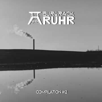 Eurorack-Ruhr-Compilation-2